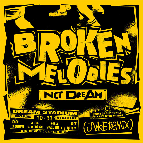 NCT DREAM《Broken Melodies (JVKE Remix)》数字封面图.jpg